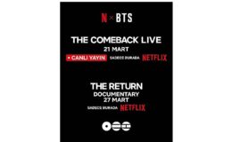 Netflix ve HYBE, Dünyaca Ünlü Müzik Grubu BTS’in Geri Dönüş Canlı Performansını ve Belgesel Filmini Duyurdu