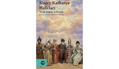 Tarih, coğrafya ve kimliğin kesişiminde: “Kuzey Kafkasya Halkları”